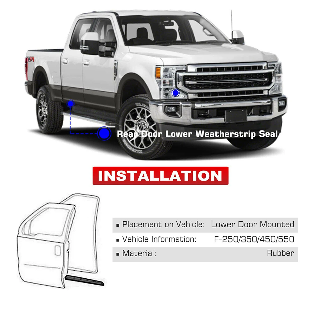 

Front Door Lower Weatherstrip Seal 114cm F81Z-2520758-AA For Ford F250 F350 F450 Super Duty 1999-2016 Car Accessories