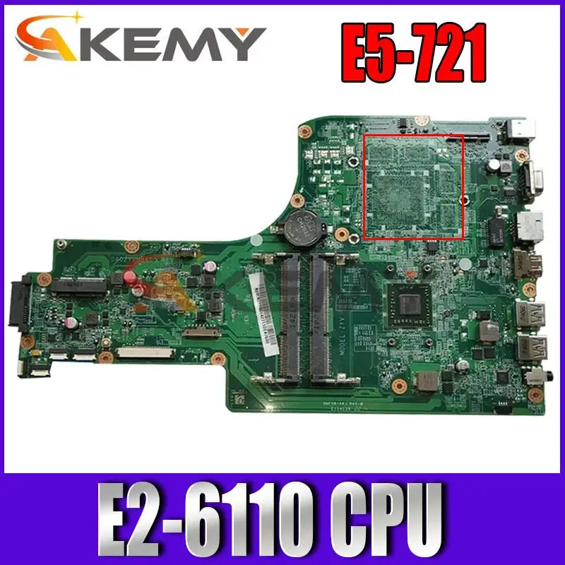 

FOR Acer Aspire E5-721 Laptop Motherboard mainboard E5-721 DA0ZYVMB6D0 motherboard E2-6110 A4-6210 A6-6310 A8-6410 AMD CPU UMA