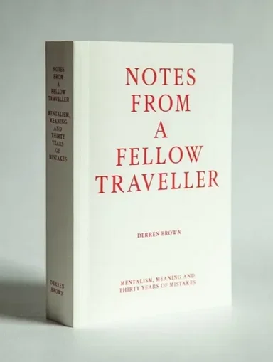 Записки от Fellow Traveler Деррен Браун - Фокусы
