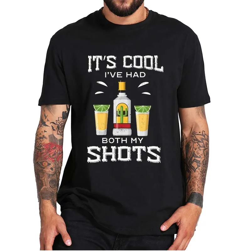 

It is Cool I Have Had Both My Shots T-Shirt Funny Design Short Sleeved Novelty Unisex Tee Shirts For Golf Tennis Players