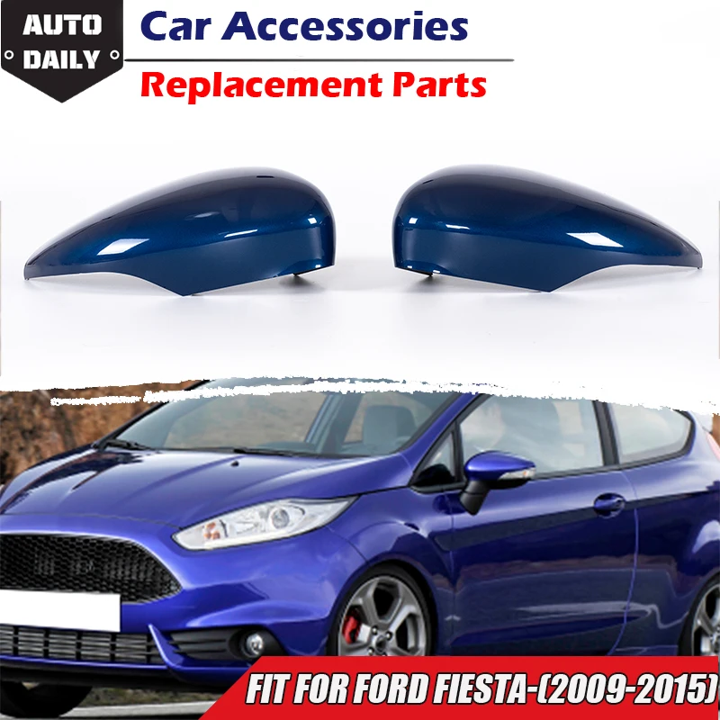 

1Pair Side Wing Mirror Housing Rearview Mirror Cover Decor Caps Blue Car Modified Accessories Fit For Ford Fiesta MK7 2008-2017