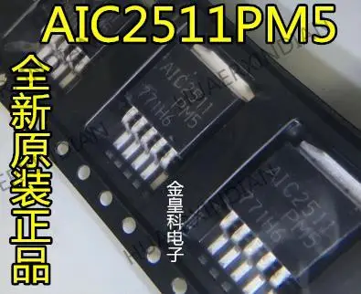 

10 шт. новый оригинальный AIC2511PM5 TO-263 100%