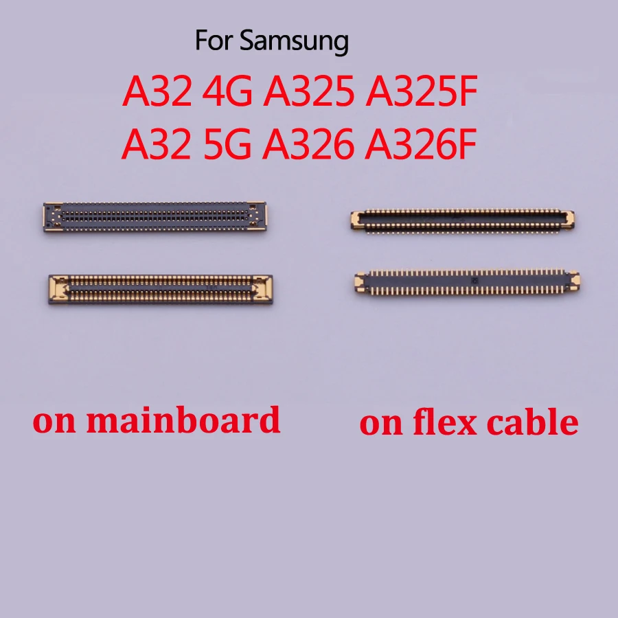 

50 шт./лот для Samsung Galaxy A32 4G A325 A325F 5G A326 A326F, ЖК-дисплей, экран FPC, коннектор, порт на материнской плате/гибкий кабель