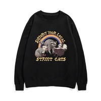 support your local street cats sweatshirts men women unisex funny crew neck cotton sweatshirt cartoon loose pullover streetwear