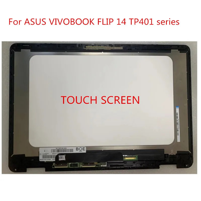 

14" For ASUS Vivobook Flip 14 TP401 SERIES TP401M TP401N TP401C LCD Display Touch Screen With Frame touch board FHD