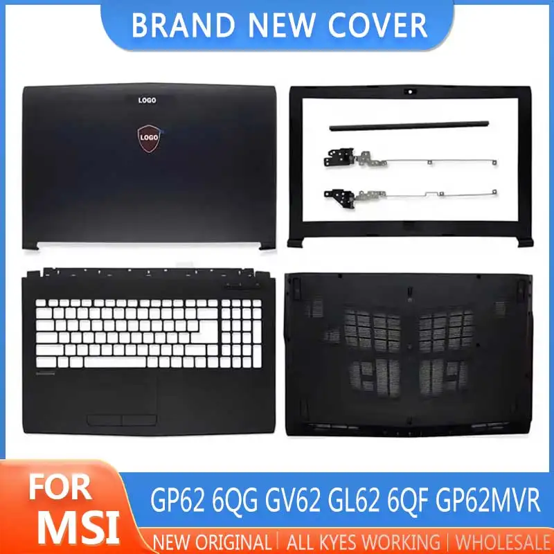 Новинка для ноутбука GP62 6QG GV62 GL62 6QF GP62MVR MS-16J9 GL62M задняя крышка ЖК-дисплея передняя