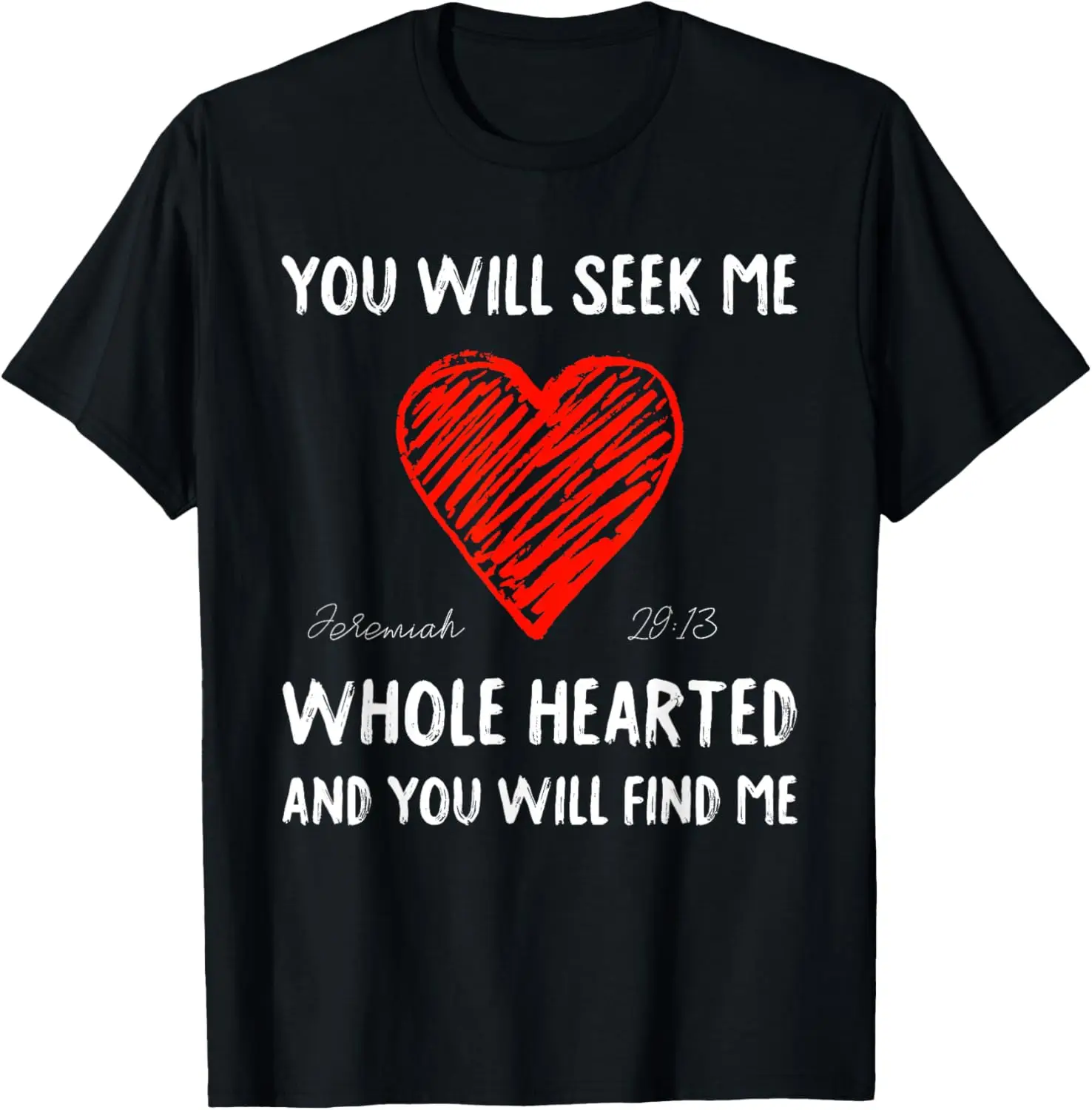 Футболка Wholehearted - You Will Seek Me and Find Jeremiah 29:13