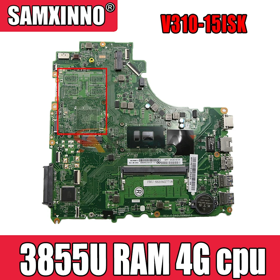 Материнская плата для ноутбука Lenovo V310-15ISK V310-15IKB V510-15IKB DA0LV6MB6F0, материнская плата с процессором 3855U RAM 4G 100%, тест ОК