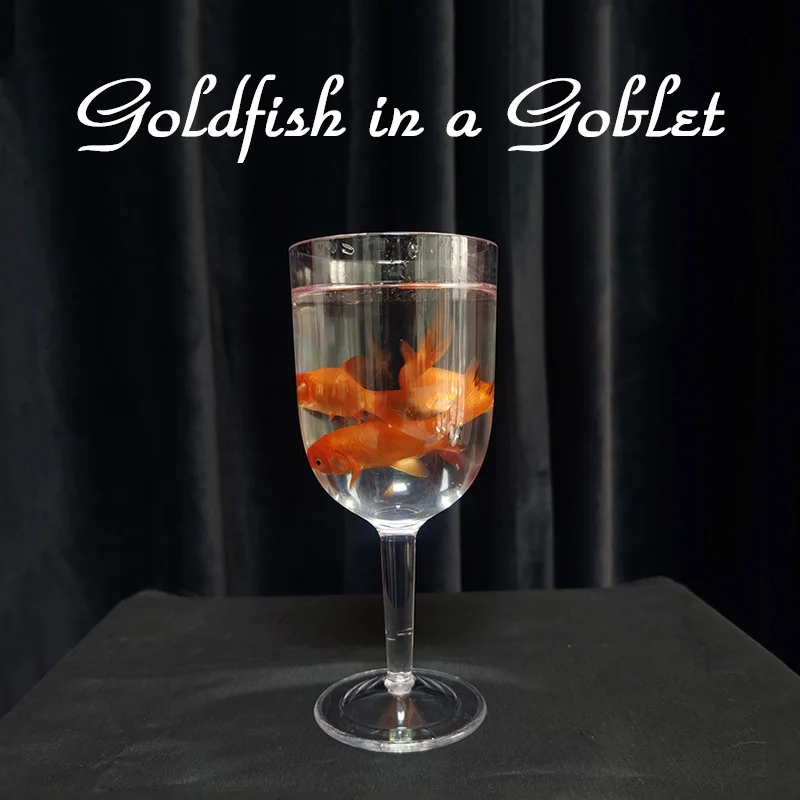 Goldfish In A Goblet Magic Tricks Fish Appearing In Empty Cup Magia Magician Stage Illusions Gimmick Props Mentalism Toy Classic