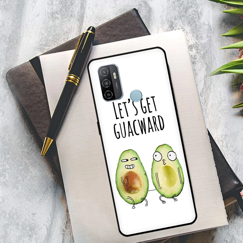 Funny Avocado Quotes Phone Case For OPPO A15 A16 A5 A9 A31 A53 A53S A1K A3S A5S A52 A72 A83 A91 A93 A54 A74 A94