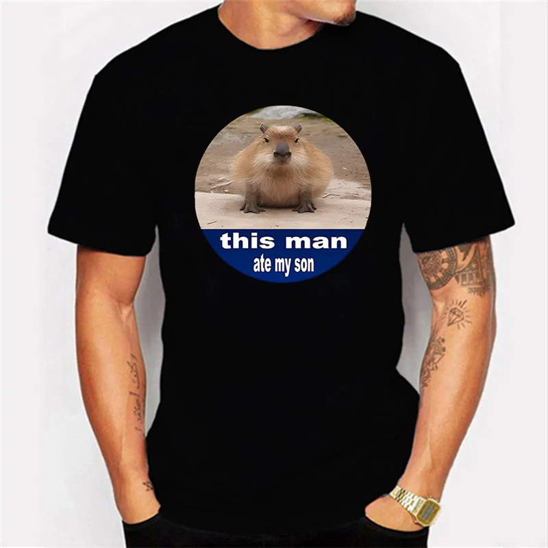 

This Man Ate My Son Capybara T Shirt Hip Hop Streetwear Funny Tshirt Cotton Men Top Harajuku Tee Shirt for Male Clothing T-shirt