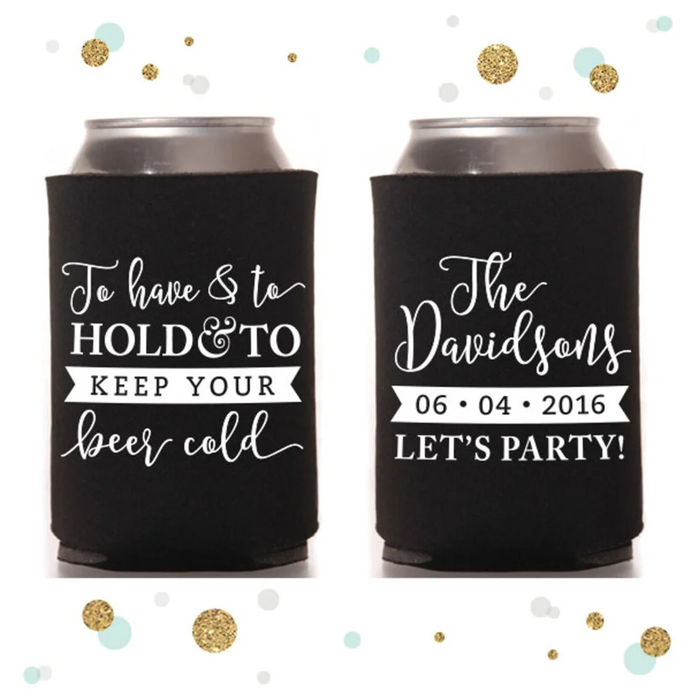 

To Have and To Hold - Wedding Can Cooler #38R - Custom - Bridal Wedding Favors, Beverage Insulators, Beer Huggers