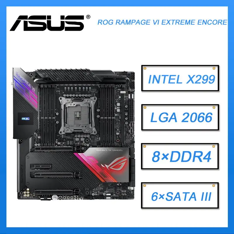 

X299 Motherboard Asus ROG RAMPAGE VI EXTREME ENCORE LGA 2066 Motherboard DDR4 Intel X299 USB3.1 SATA III For Core I9-9900X cpus