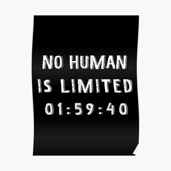 

No Human Is Limited Poster Modern Wall Print Picture Vintage Funny Decoration Mural Painting Art Room Home Decor No Frame