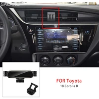 car smartphone holder for toyota corolla altis 2017 2018 auto interior gravity mobile phone support stand styling air vent cilp