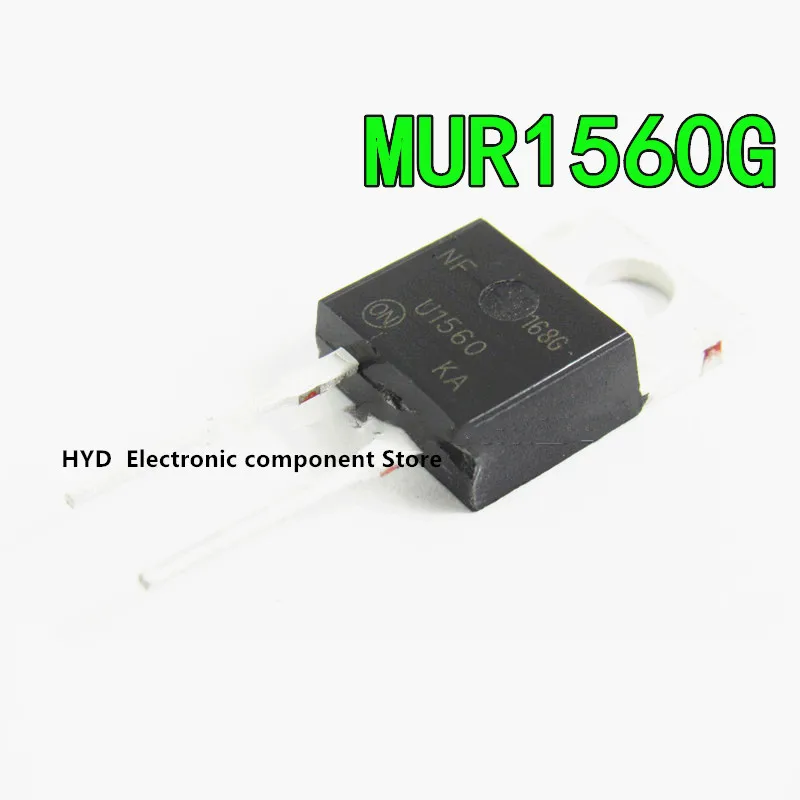 

10 шт MUR1560G MUR1560 U1560 Диод Быстрого Восстановления TO220 IC