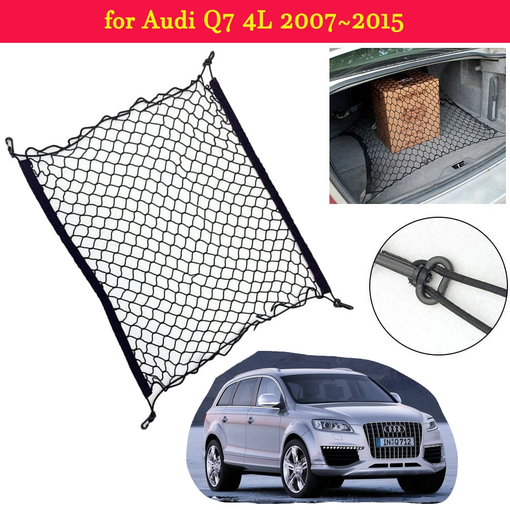 Red de nailon para maletero de coche, ganchos Organizadores de almacenamiento de equipaje, red elástica, accesorios para Audi Q7 4L 2007 ~ 2015