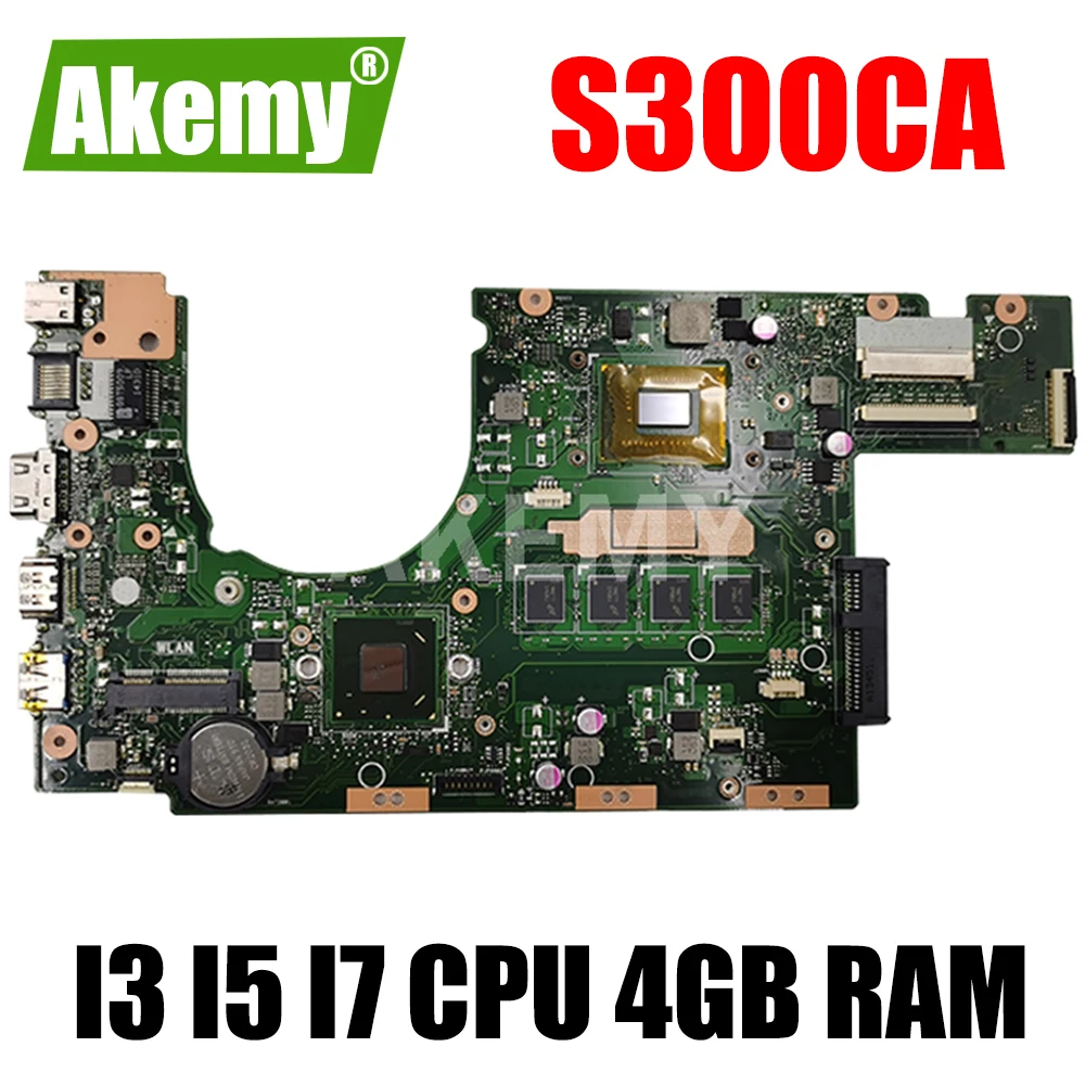 

Akemy S300CA original Notebook mainboard I3 I5 I7 CPU 4GB RAM For ASUS S300C S300CA S300 Laptop motherboard