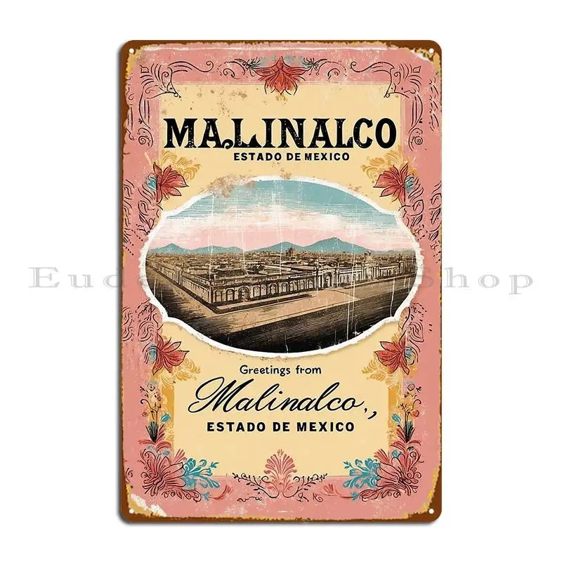 Металлическая вывеска Malinalco Estado De Mexico