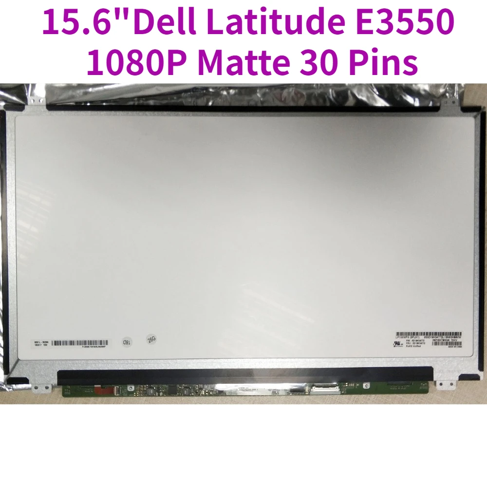 

For LG 15.6" LCD Screen for Dell Latitude E3550 LP156WF6-SPM1 LP156WF6(SP)(M1) IPS 1080P Matte 30 Pins LP156WF6 SPM1 DP/N 0KFKV0