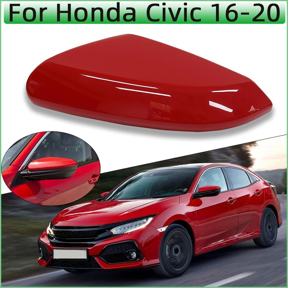 

For Honda Civic X 10Th 2016 2017 2018 2019 2020 Car/Auto Rearview Mirror Cap Shell Cover Lid OutSide Door Wing Mirror Housing