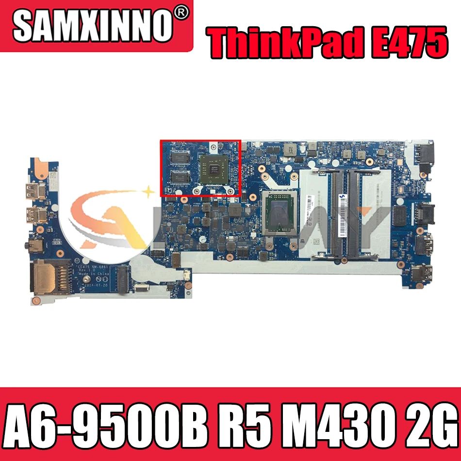 

Материнская плата Akemy CE475 для ноутбука Lenovo ThinkPad E475, FRU 01EN270, центральный процессор
