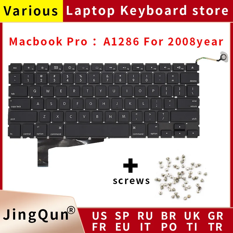 

New US/UK/RU/GR/FR/SP/BR/IT/PT/PO/TR/TI Laptop Keyboard For Apple Macbook Pro 15" A1286 2008year Replacement Notebook Keyboard