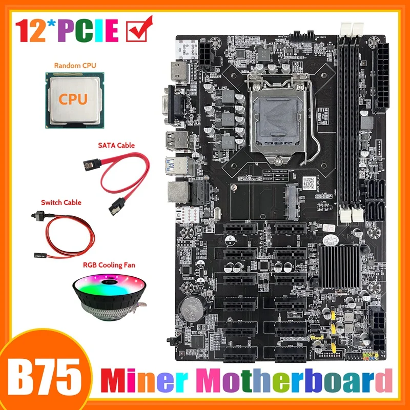 

B75 12 PCIE ETH Mining Motherboard+Random CPU+Fan+SATA Cable+Switch Cable LGA1155 MSATA DDR3 B75 PCIE Miner Motherboard