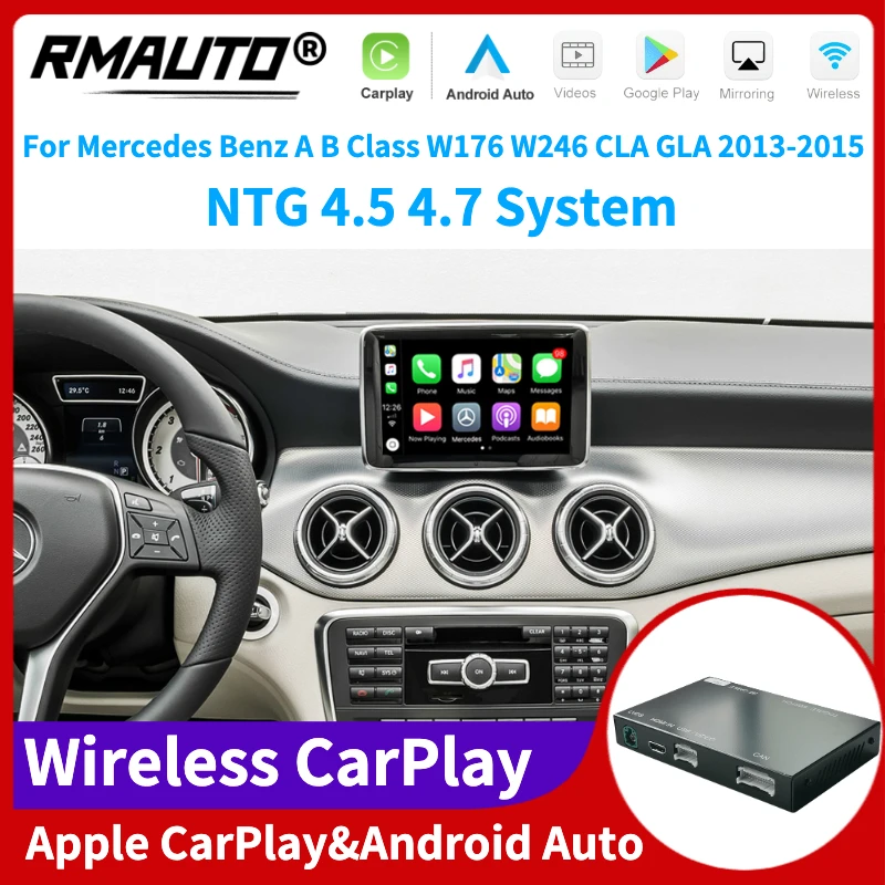 

RMAUTO Wireless Apple CarPlay NTG 4.5 4.7 for Mercedes Benz A B Class W176 W246 CLA GLA 2013-2015 Android Auto Mirror Link