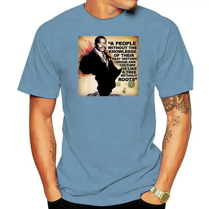 

Custom NINE MARCUS GARVEY QUOTES STILL EVER Man T Shirt Graphic T-shirt