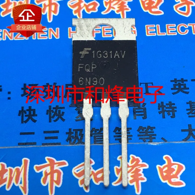 

30 шт. Оригинальный Новый FQP6N90 TO-220 5.8A 900V