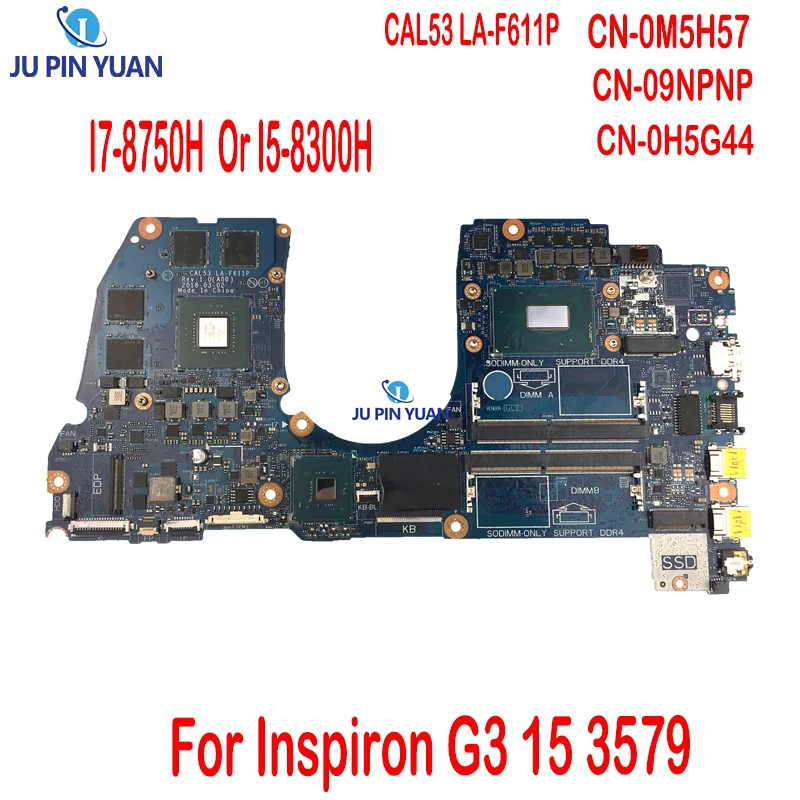 

Материнская плата для ноутбука DELL Inspiron G3 15 3579 M5H57 09NPNP 0H5G44 H5G44 W
