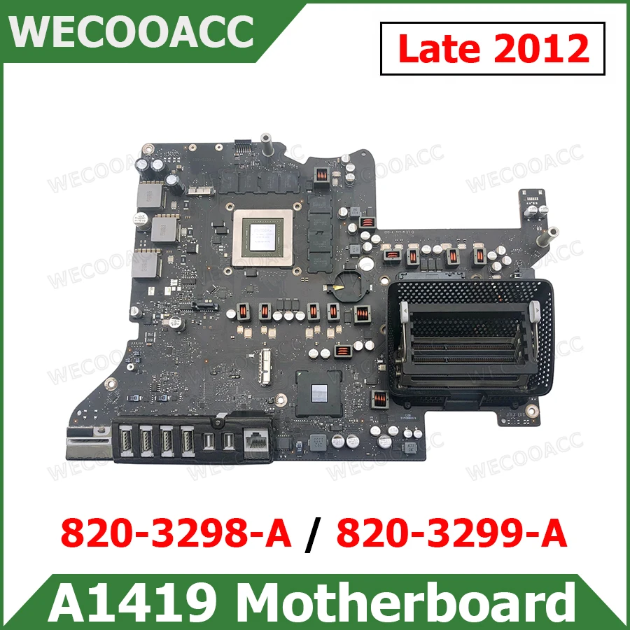 

Tested Graphics GTX 660M 675MX 680MX A1419 Logic Board For Apple iMac 27" A1419 Motherboard 820-3298-A 820-3299-A Late 2012