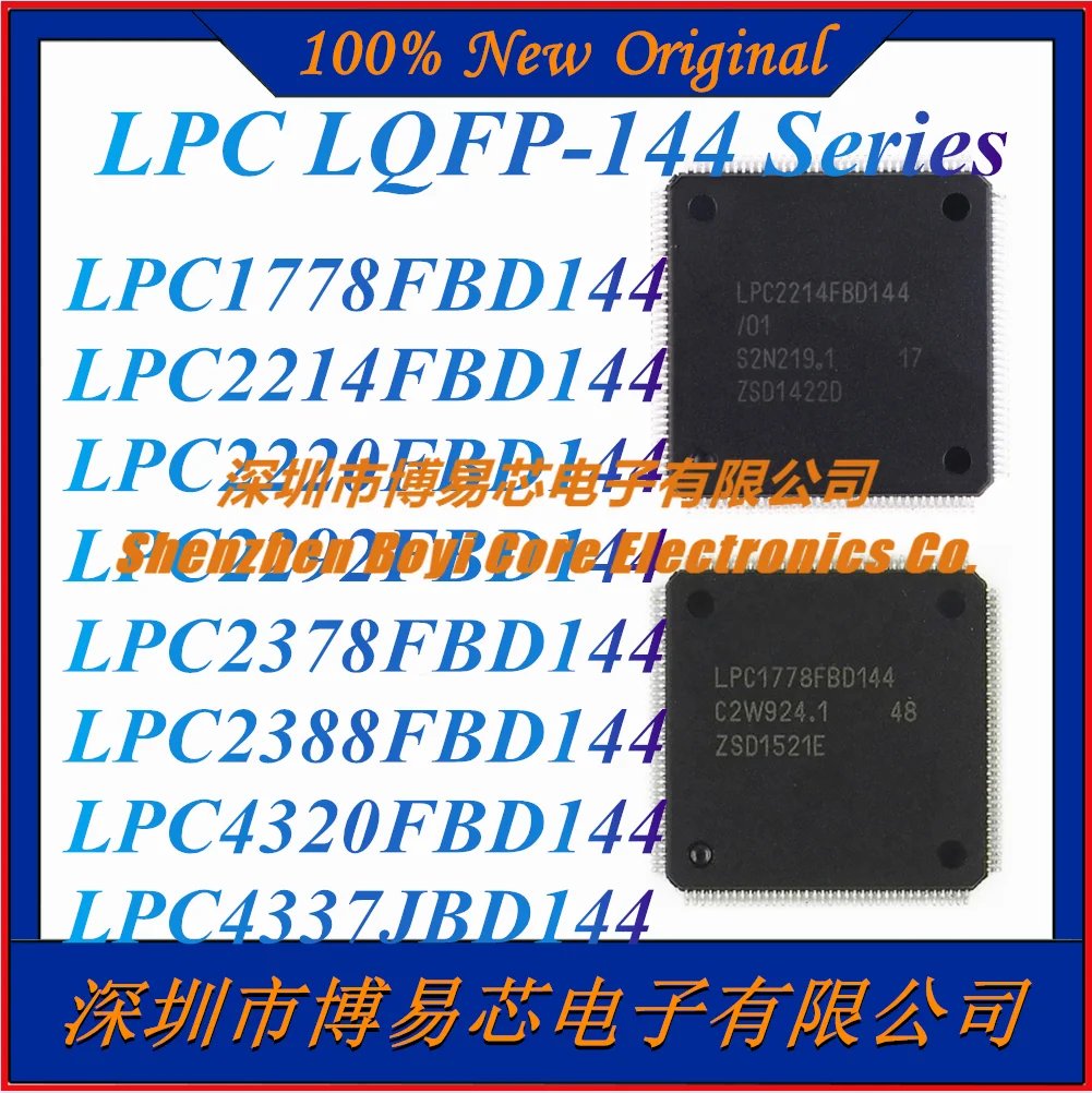 Микроконтроллер LPC1778FBD144 LPC2214FBD144 LPC2220FBD144 LPC2292FBD144 LPC2378FBD144 LPC2388FBD144 LPC4320FBD144 LPC4337JBD144 Микроконтроллер LPC1778FBD144 LPC2214FBD144 LPC2220FBD144 LPC2292FBD144 LPC2378FBD144 LPC2388FBD144 LPC4320FBD144 LPC4337JBD144