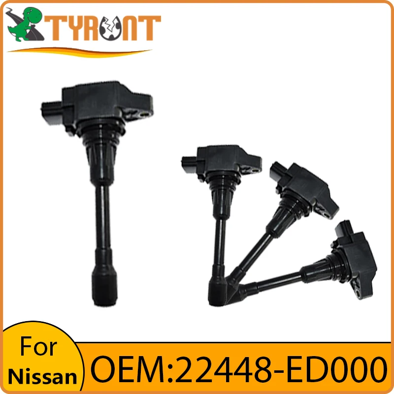 

TYRNT New High Quality Ignition Coil 22448-ED000 For Nissan Juke Qashqai Tiida NV200 Almera Micra Renault Koleos INFINITI QX70