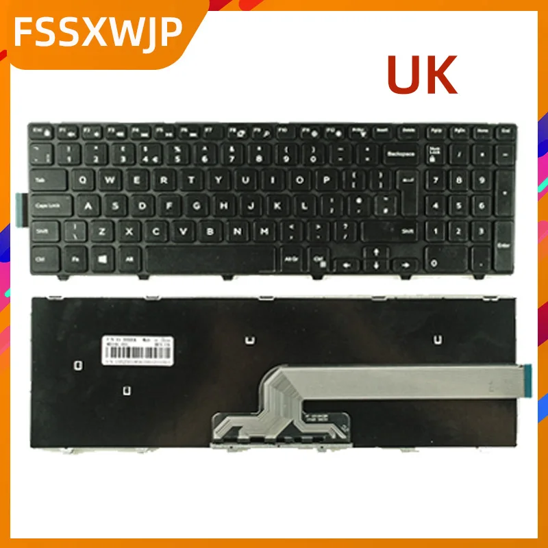 Клавиатура US/UK/SP для Dell Inspiron 15 3000 5000 3541 3542 3543 5542 3550 5545 5547 3551 3552 3559 3565 3567 3558 5566 5748 -