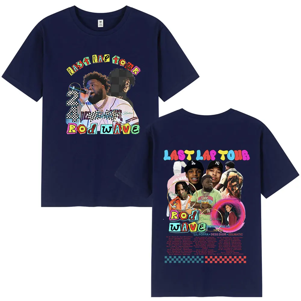 Rod Wave Last Lap Tour 2024 T Shirt Men's Women Clothing Cotton T-shirts Fashion Hip Hop Oversized Tee Fan Gift Streetwear