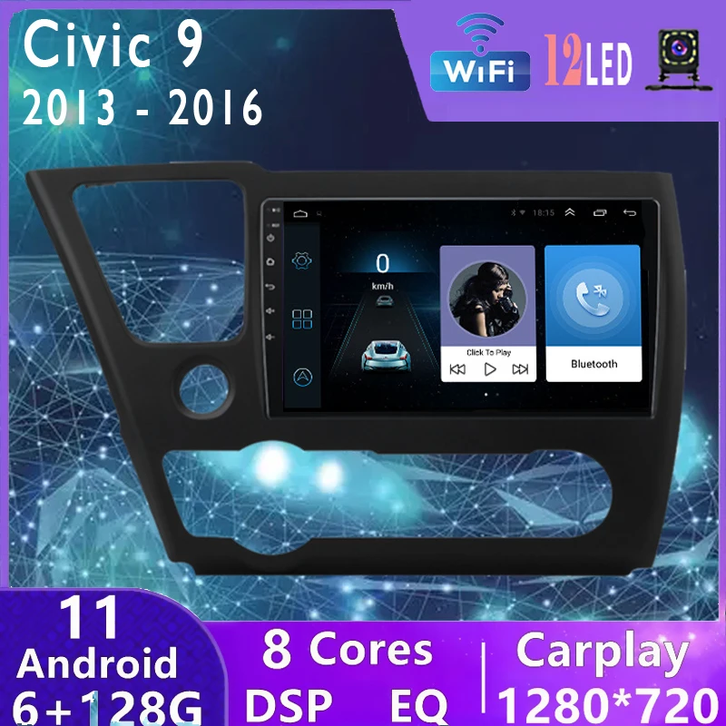 

Car Radio For Honda Civic 9 2013 - 2016 US EDITION Carradio Player 2 Din 6+128GB Android 11 Multimedia Video Navigation GPS DVR