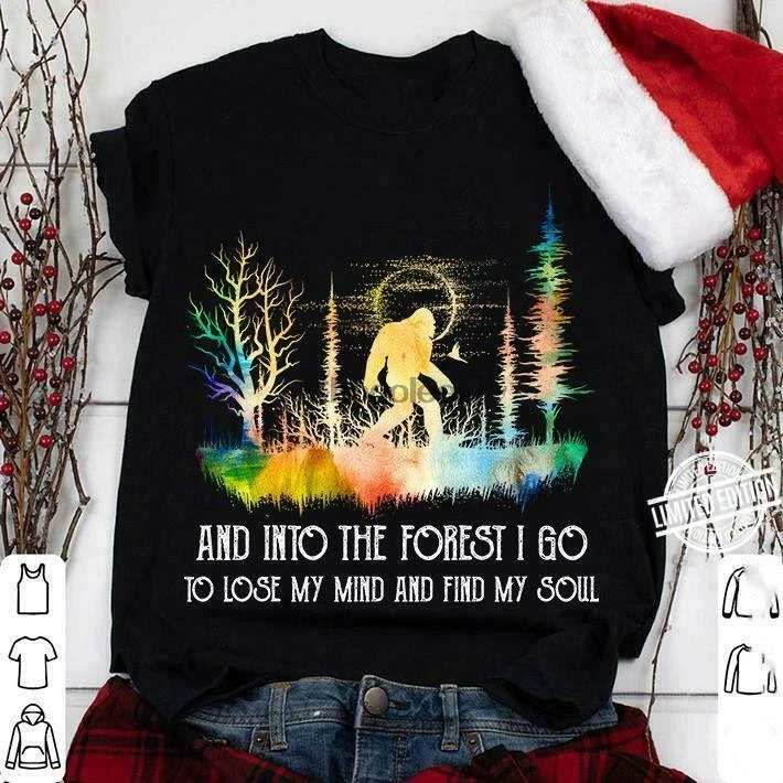 Бигфут и в лес я иду чтобы потерять разум найти свою душу унисекс рубашка - купить