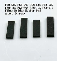 fiber fusion splicer fsm 40s fsm 50s fsm 60s fsm 70s fsm 80s fsm 17s fsm 21s fsm 22s fsm 18s fiber holder rubber pad two sets