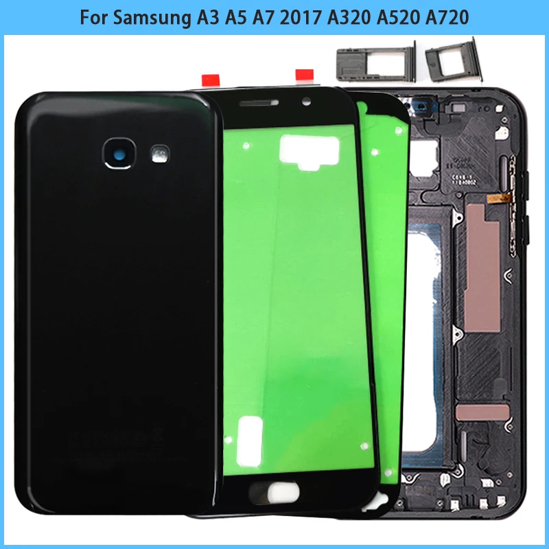 

New A320 A520 A720 Housing CaseFor Samsung Galaxy A3 A5 A7 2017 Battery Back Cover Middle Frame Front Glass Panel Camera Frame