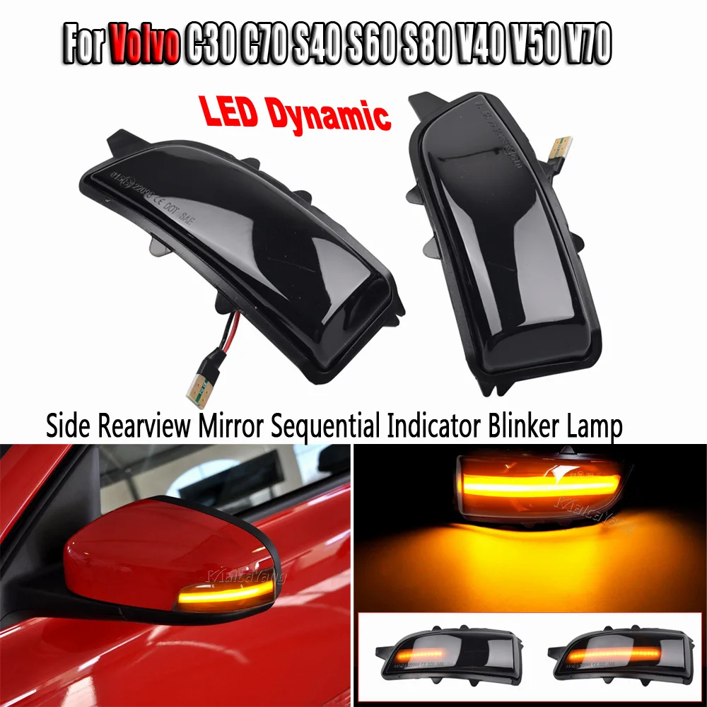 

Пара для Volvo C30 C70 S40 S60 V40 V50 V70 2008-2010 светодиодный динамический указатель поворота, боковое зеркало, последовательный мигающий индикатор