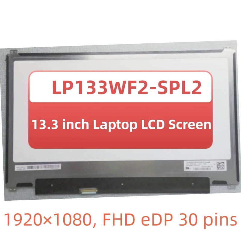 

13.3 inch Matrix Display Screen LP133WF2 SPL2 LP133WF2 (SP) (L2) IPS FHD Laptop LCD Panel LP133WF2-SPL2 1920*1080 eDP 30pins