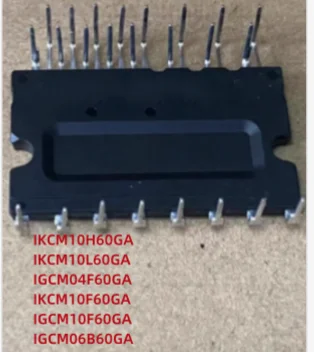 2 шт./партия IKCM10H60GA IKCM10H60 IKCM10F60GA IKCM10F60 IGCM04F60GA IGCM04F60 IKCM10L60GA IKCM10L60 IGCM10F60GA IGCM06B60GA