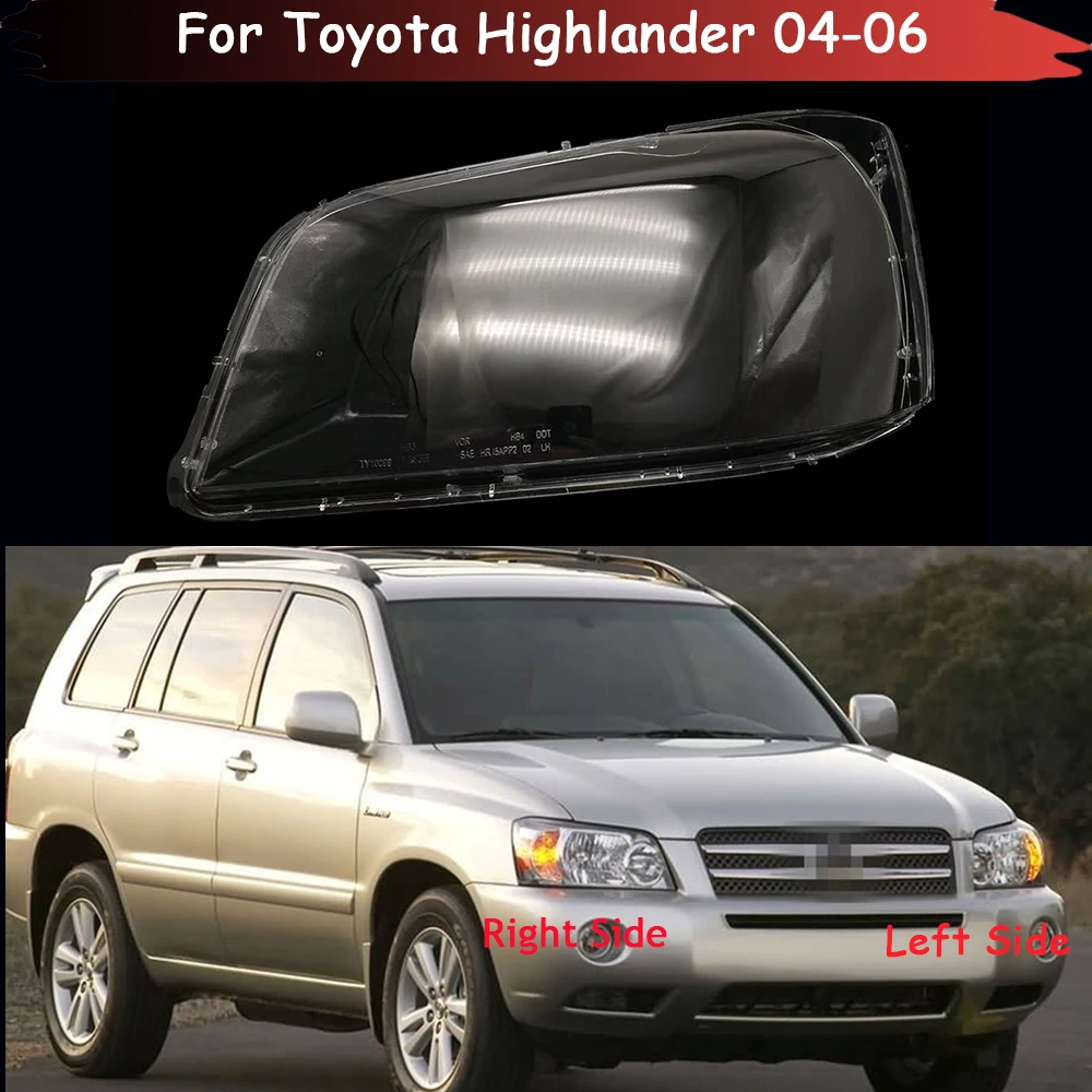 Car Front Headlamp Head Lamp Lampshade Lampcover Auto Glass Lens Shell For Toyota Highlander 2004 2005 2006 ​Headlight Cover
