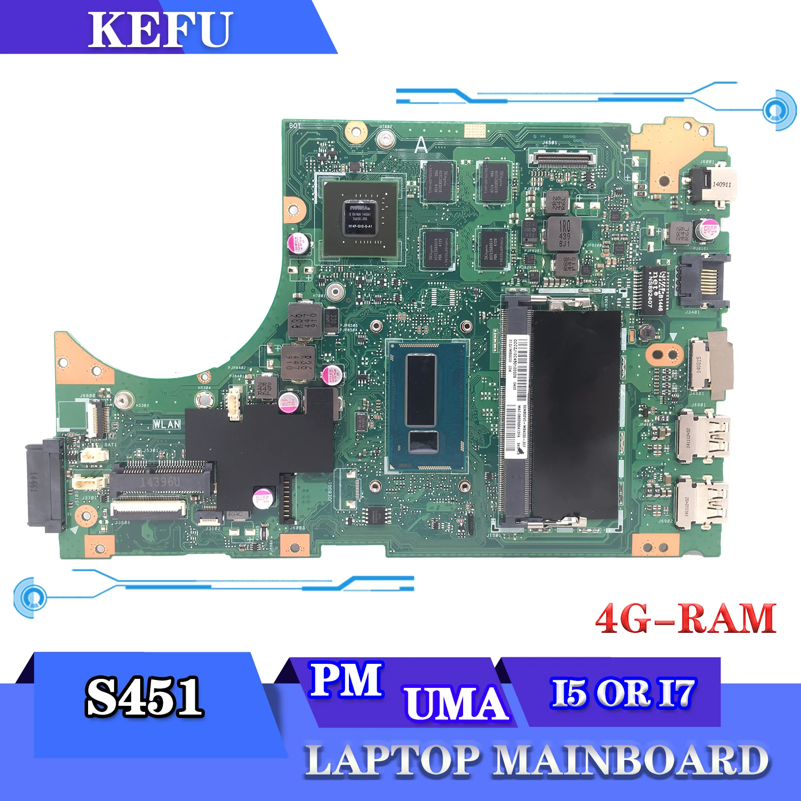 

KEFU S451 Notebook Mainboard I3 I5 I7 GT740M OR GT840M For ASUS S451LN S451LB S451LA R451L S451L Laptop Motherboard 100% Test