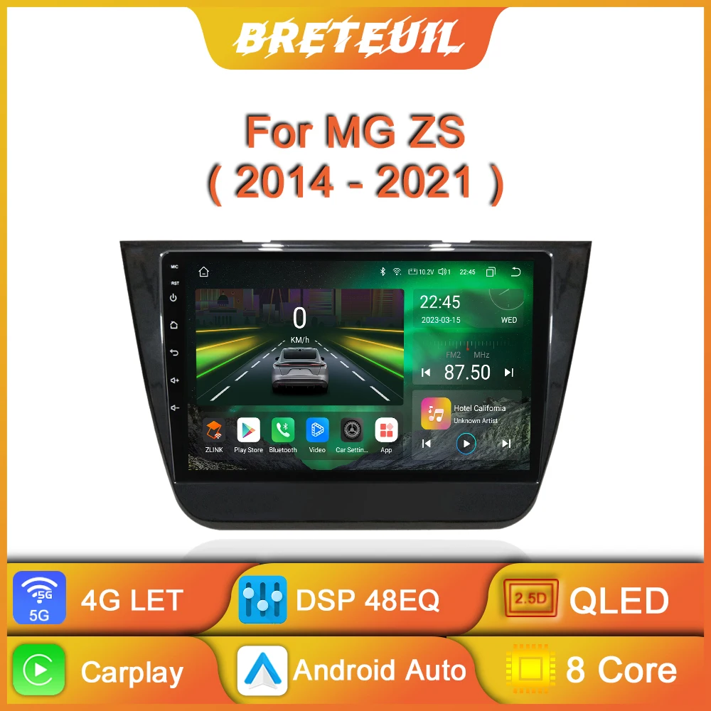 Android Car Radio For MG ZS 2014 2015 2016 2017-2021 Multimedia Video Player Carplay GPS Navigation Touch Screen Auto Stereo DSP