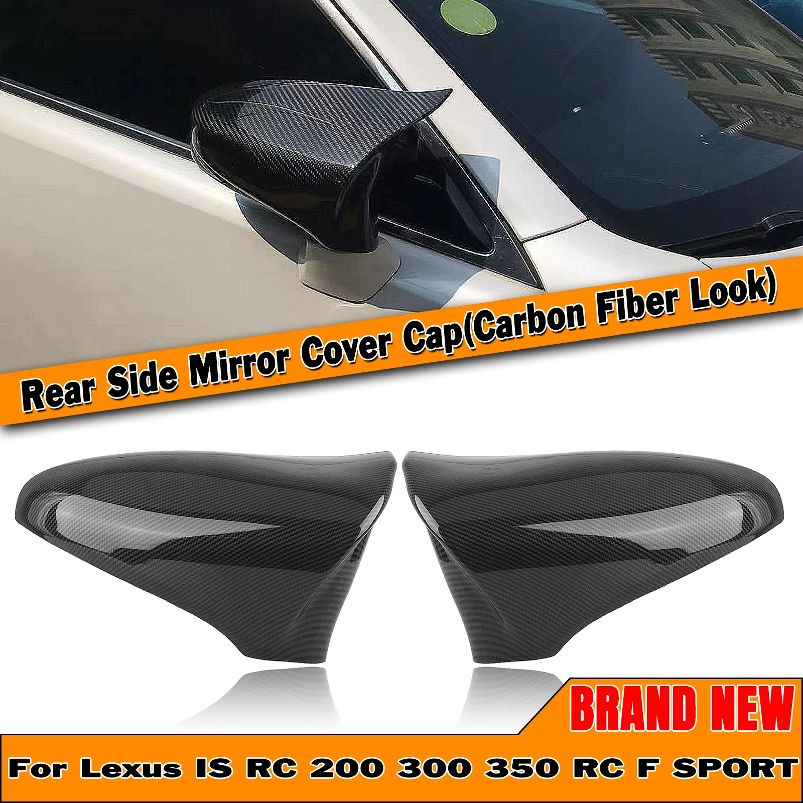 

For Lexus IS200 250 300 RC 200 300 350 RC F SPORT IS CT ES LS GS Mirror Cover Carbon Fiber Look/Gloss Black Rear View Cap Shell