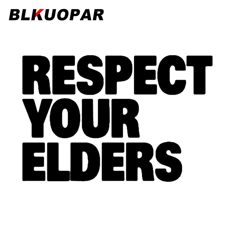

BLKUOPAR Respect Your Elders Funny Car Stickers Creative Waterproof Decal Sunscreen RV Refrigerator Vinyl Car Wrap Decoration