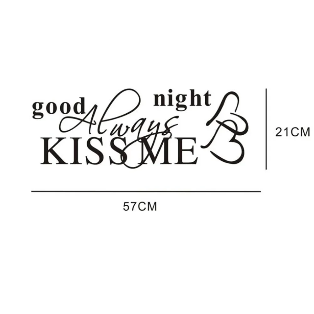 Современная Настенная Наклейка с надписью Always Kiss Me Goodnight